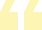 left_quotation